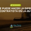 ¿Dónde puede hacer la diferencia el contratista en la 26/27?