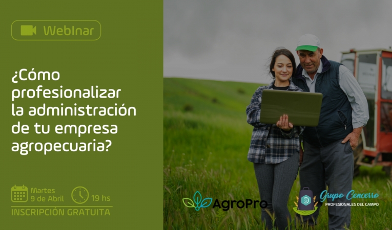 ¿Cómo profesionalizar la administración de tu empresa agropecuaria?