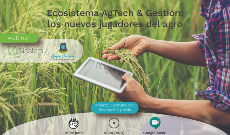 Ecosistema AgTech & Gestión: los nuevos jugadores del agro